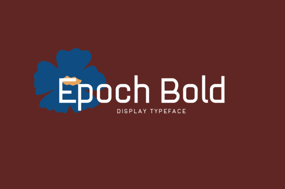 Epoch Bold: A Versatile Font for Creative Expression