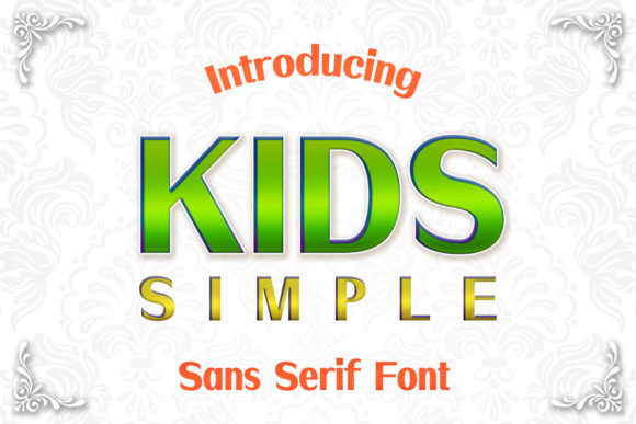 Kids Simple: A Versatile and Beautiful Display Font for Modern Design